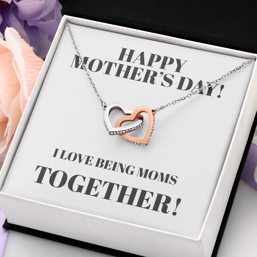 I Love Being Moms Together Interlocking Hearts Necklace
