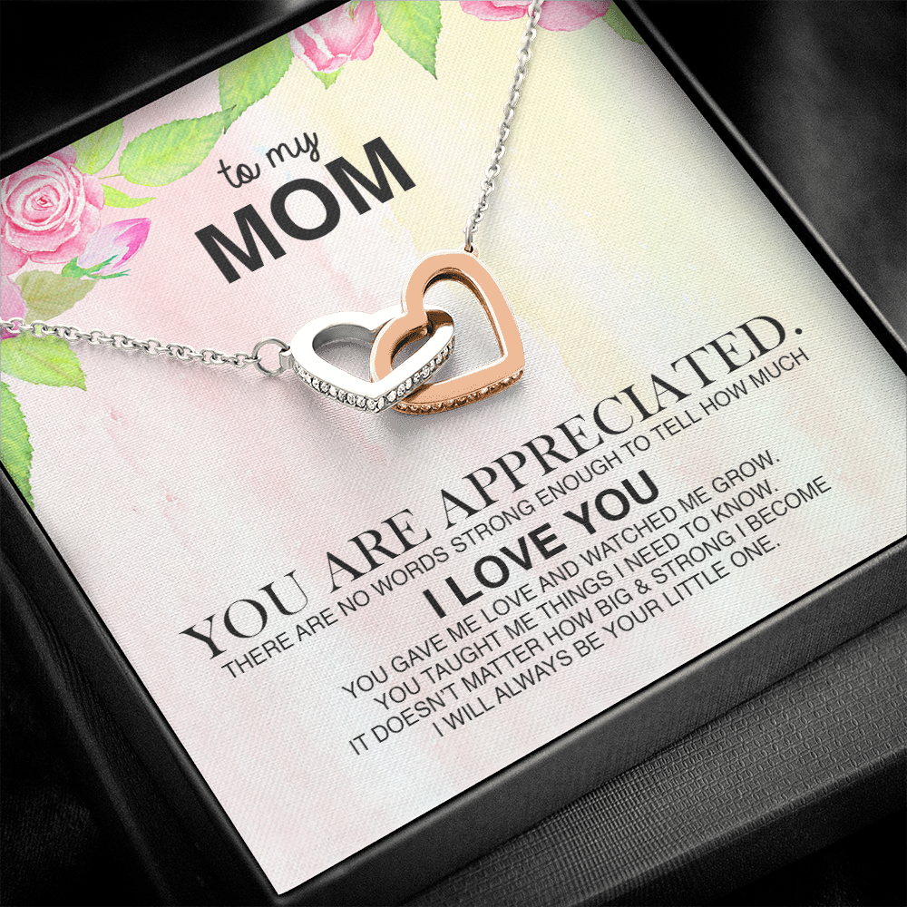 To My Mom You Are Appreciated Interlocking Hearts Necklace