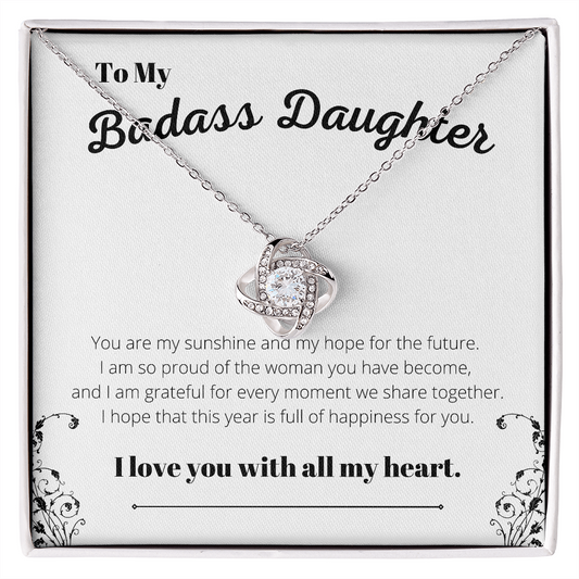 To My Badass Daughter - Love Knot Necklace