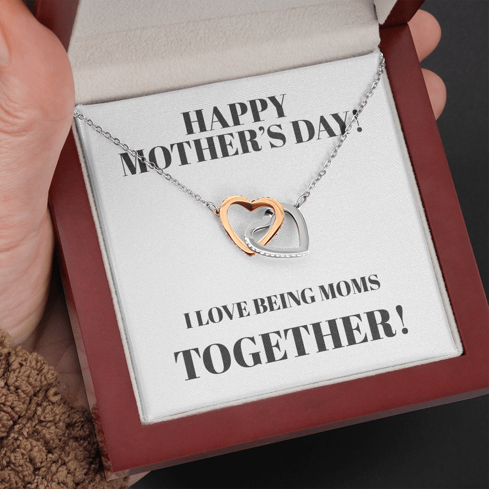 I Love Being Moms Together Interlocking Hearts Necklace
