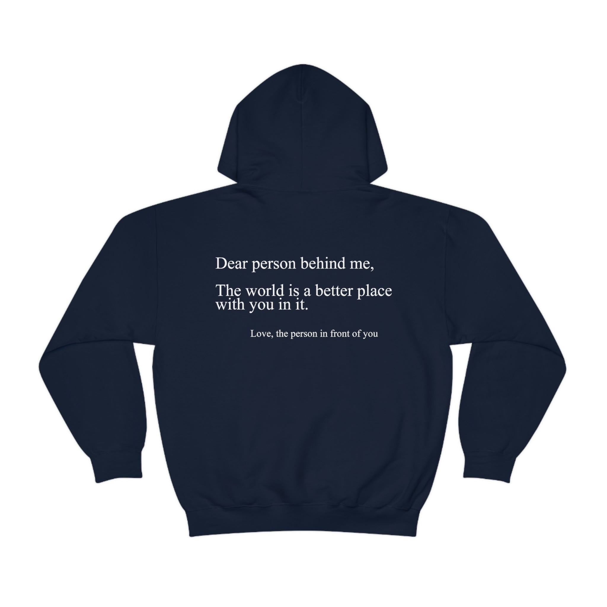 Dear Person Behind Me Unisex Hoodie