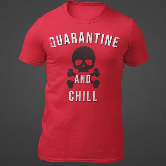Quarantine And Chill Skull