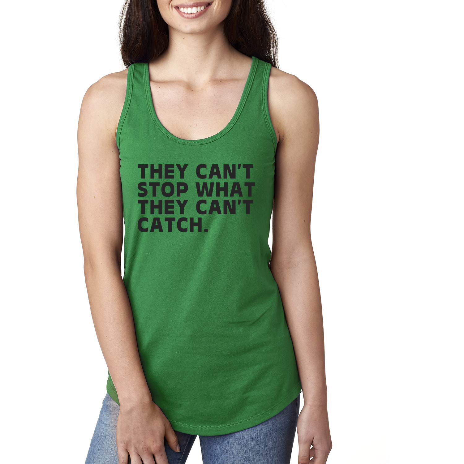 They Can't Stop What They Can't Catch