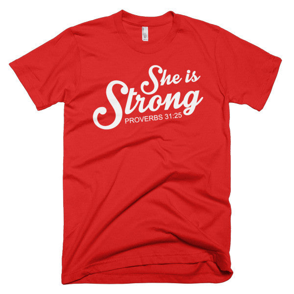 She is Strong Proverbs 31:25