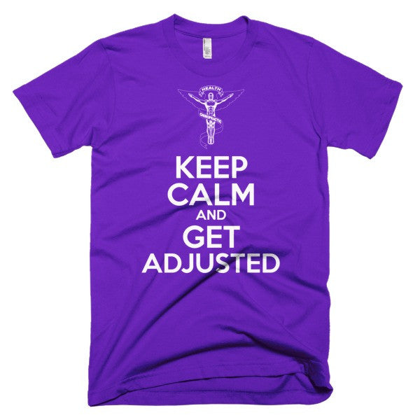 Keep Calm And Get Adjusted