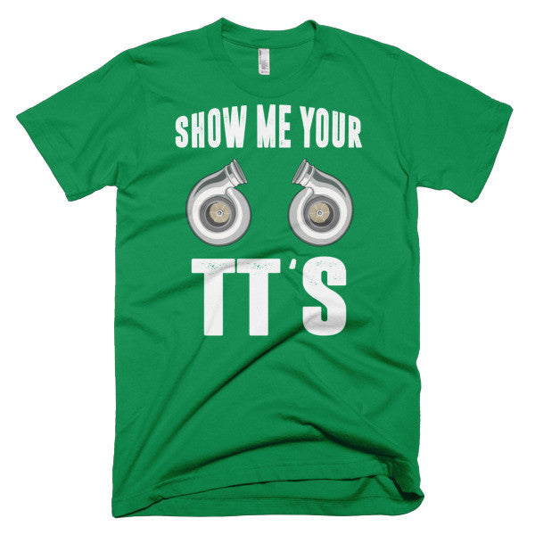 Show Me Your TT's