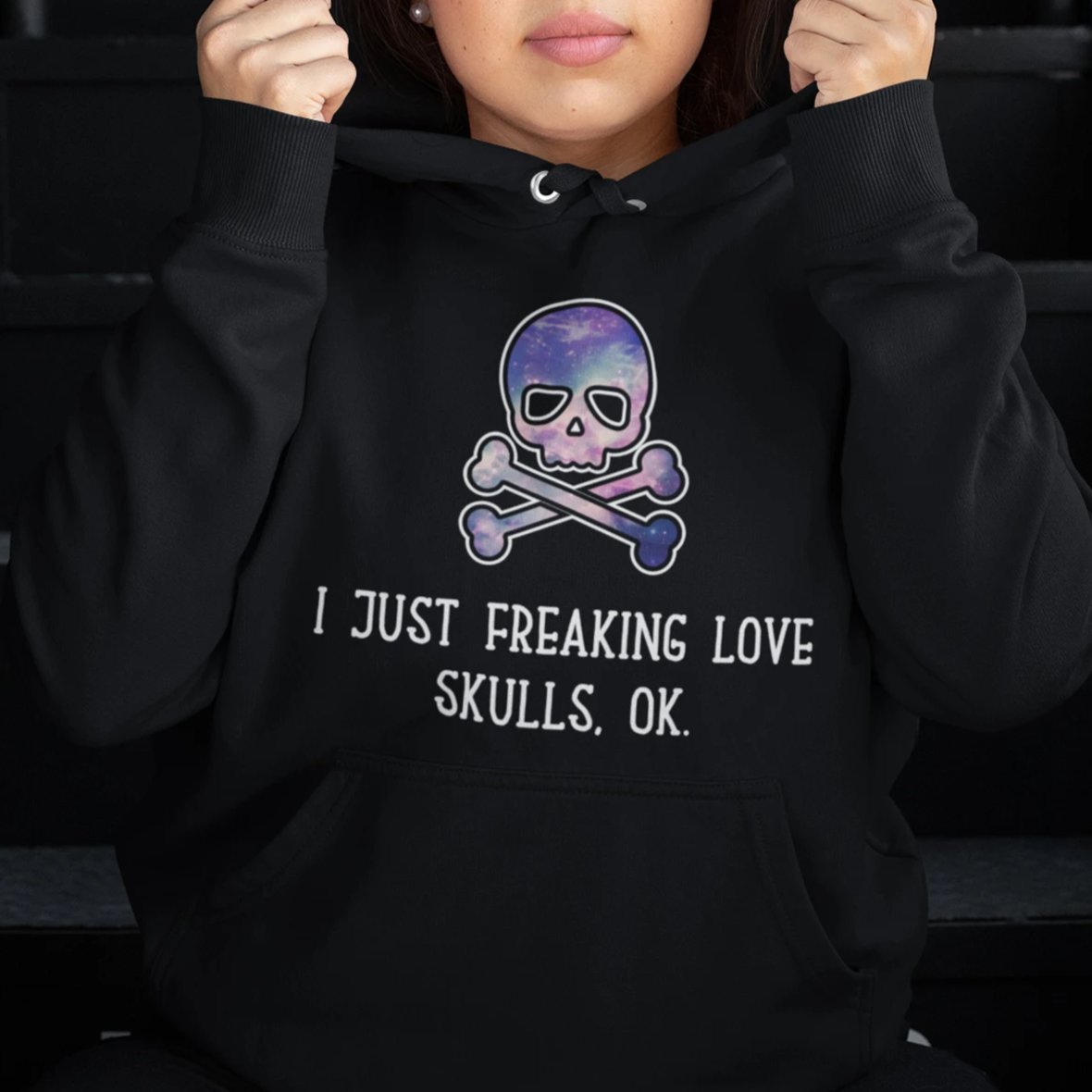 I Just Freaking Love Skulls Unisex Hoodie