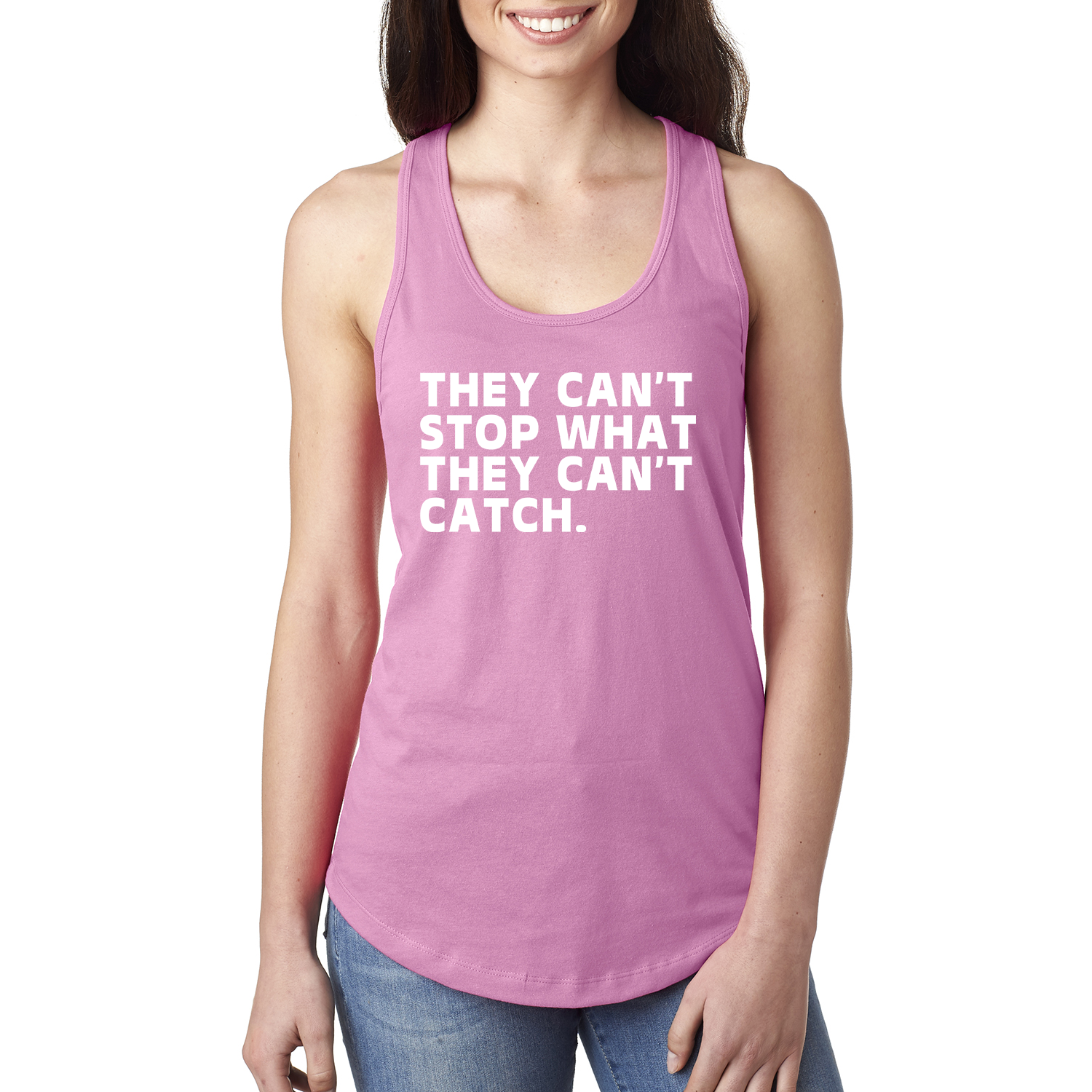 They Can't Stop What They Can't Catch