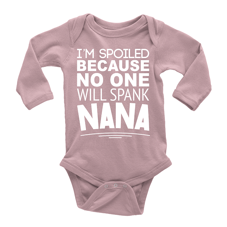 I'm Spoiled Because No One Will Spank Nana