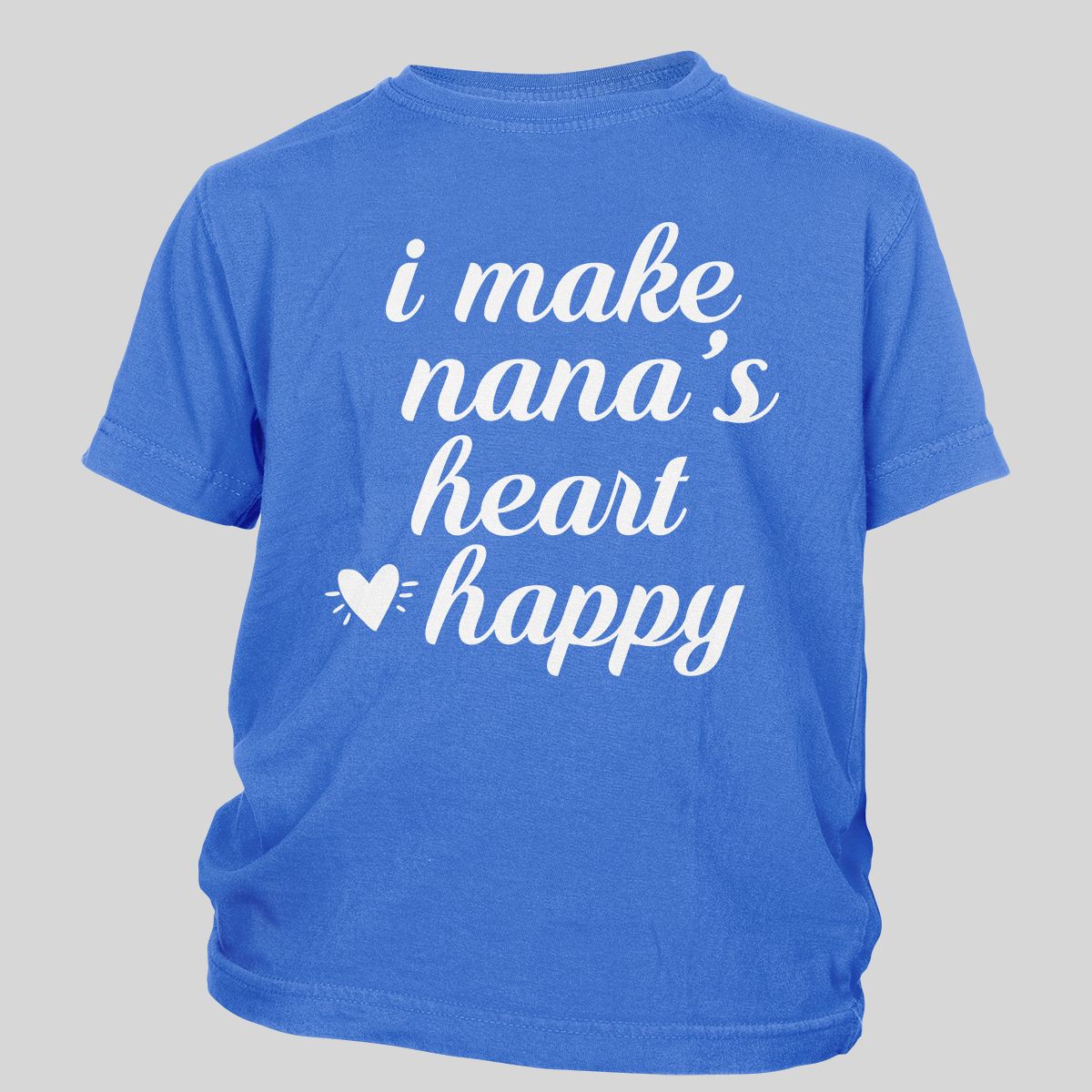 I Make Nana's Heart Happy Toddler Tees
