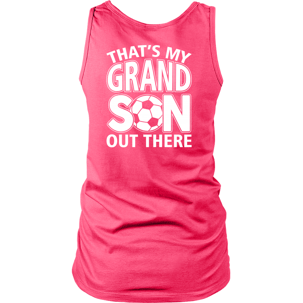 That's My Grandson Out There