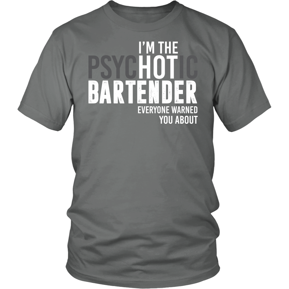 I'm The Psychotic Bartender