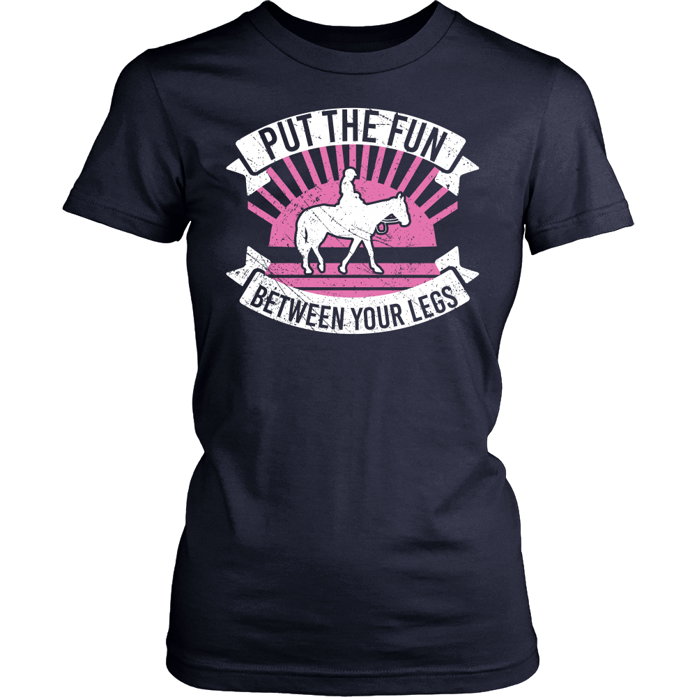 Put The Fun Between Your Legs And Ride Horses