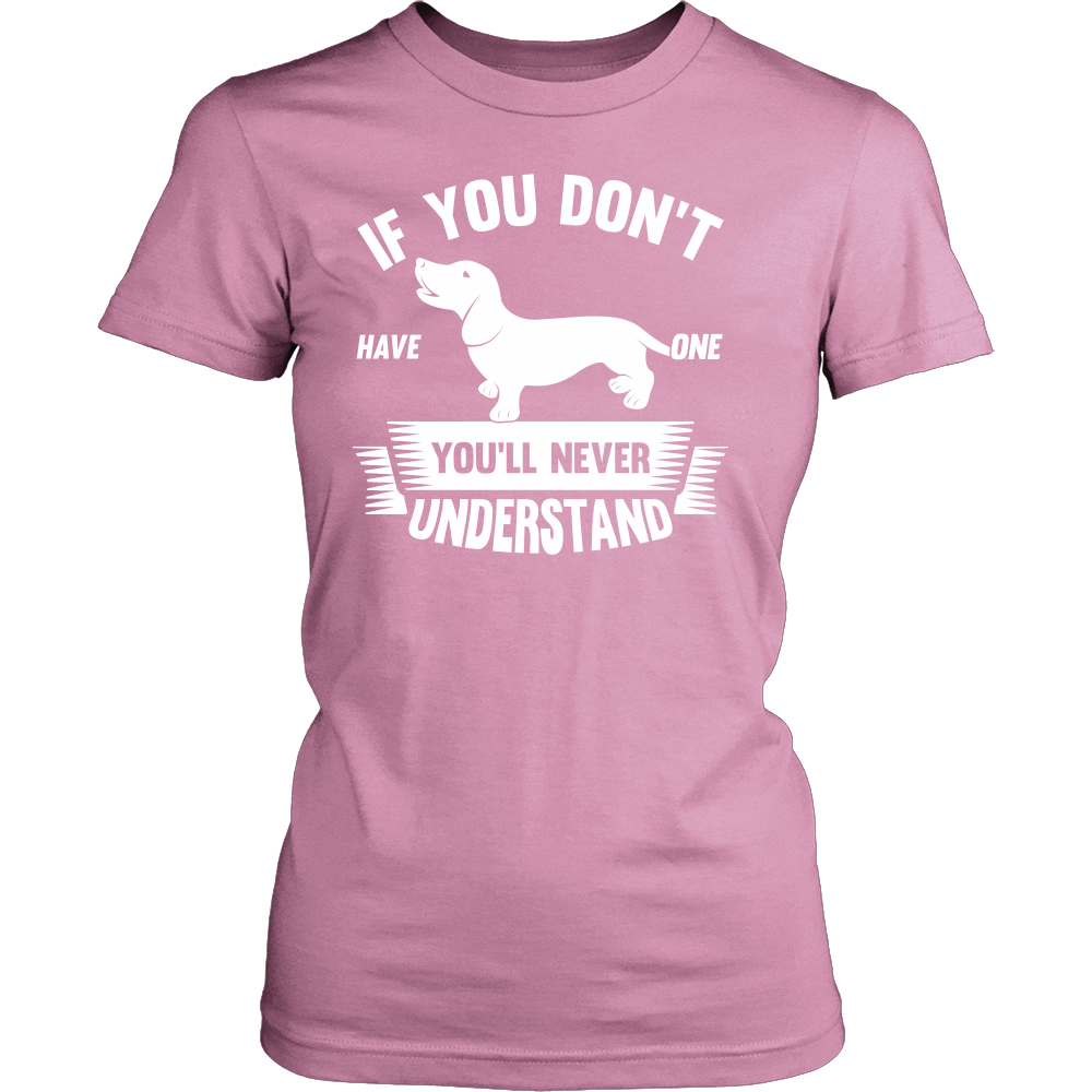 If You Don't Have A Dachshund