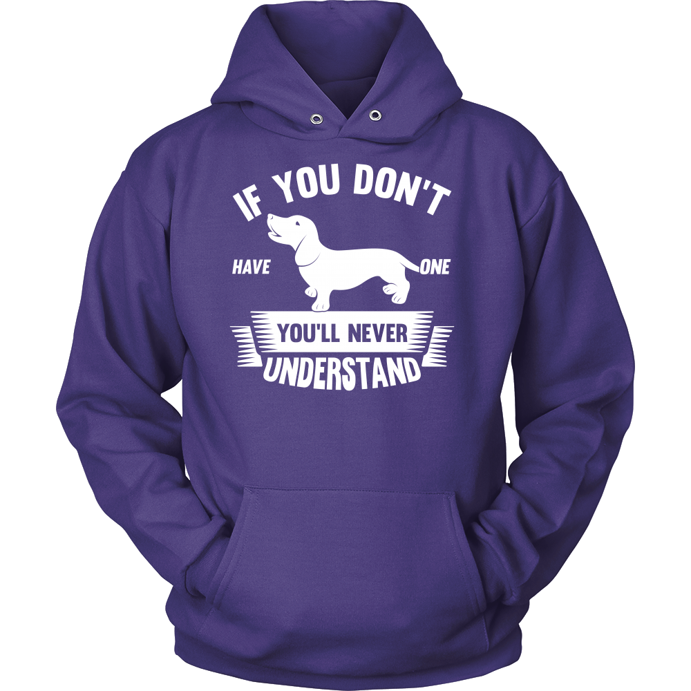 If You Don't Have A Dachshund