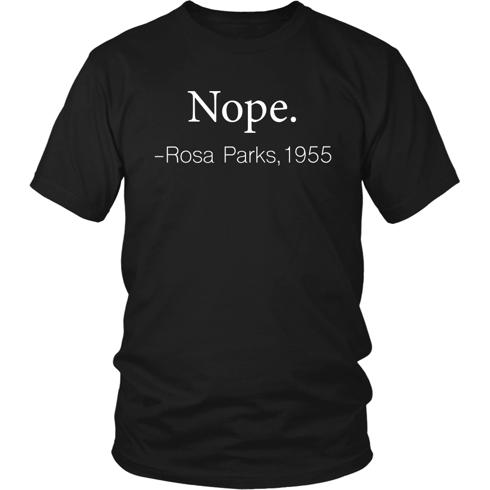 Nope Rosa Parks