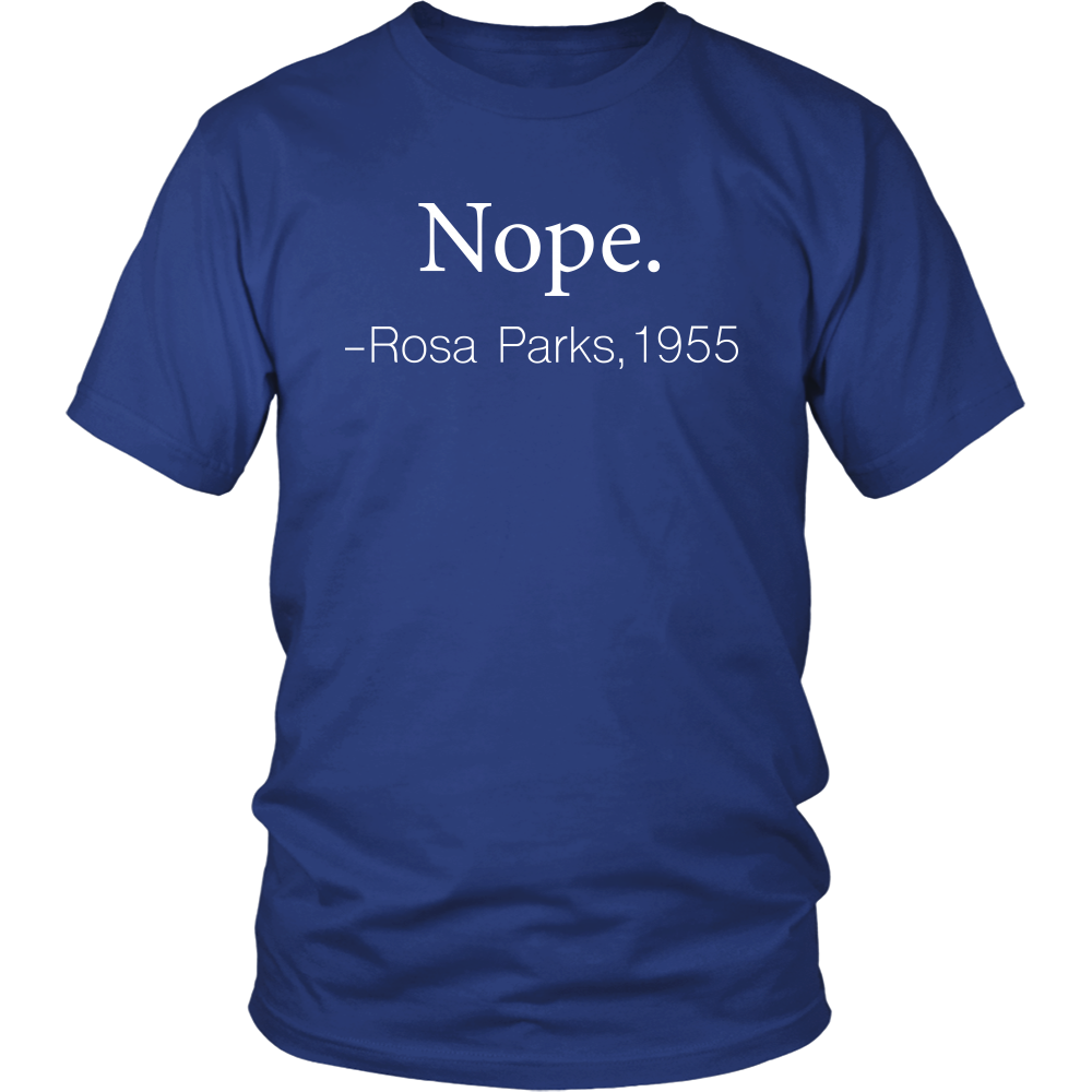 Nope Rosa Parks