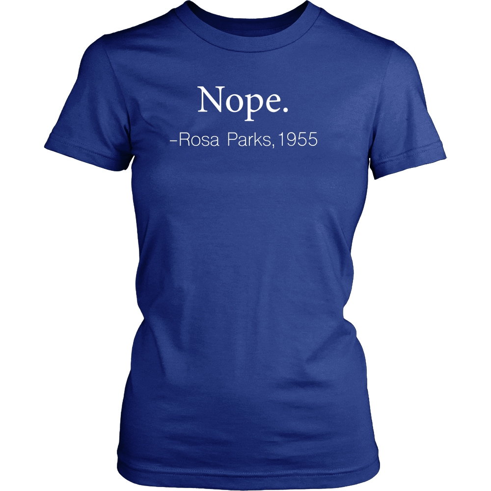 Nope Rosa Parks