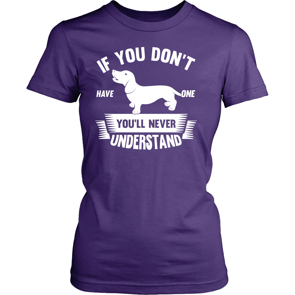 If You Don't Have A Dachshund