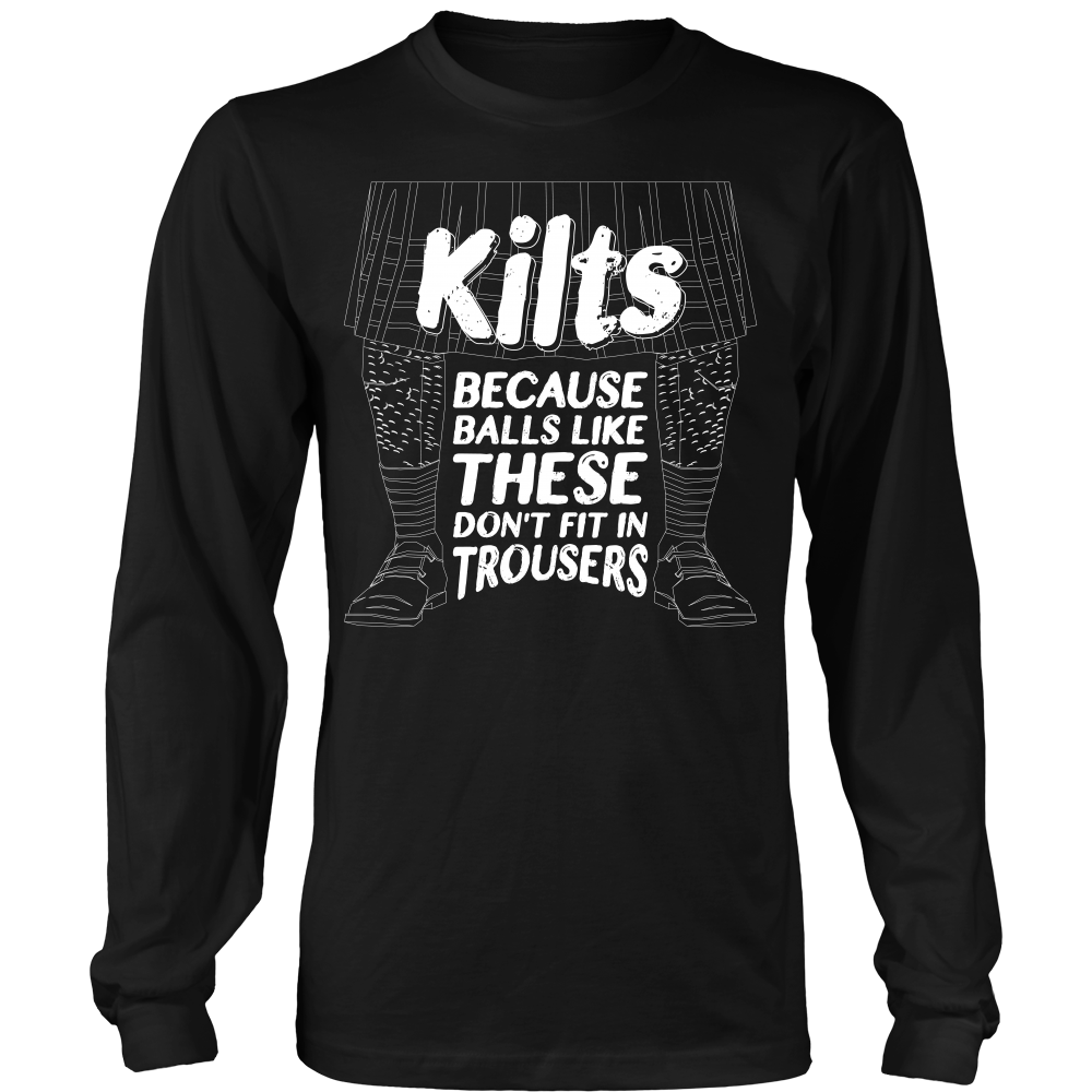 Kilts Because Balls Like These...