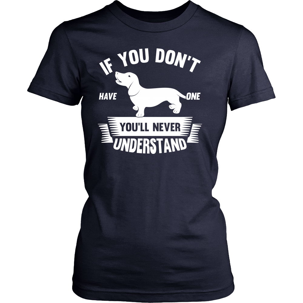If You Don't Have A Dachshund
