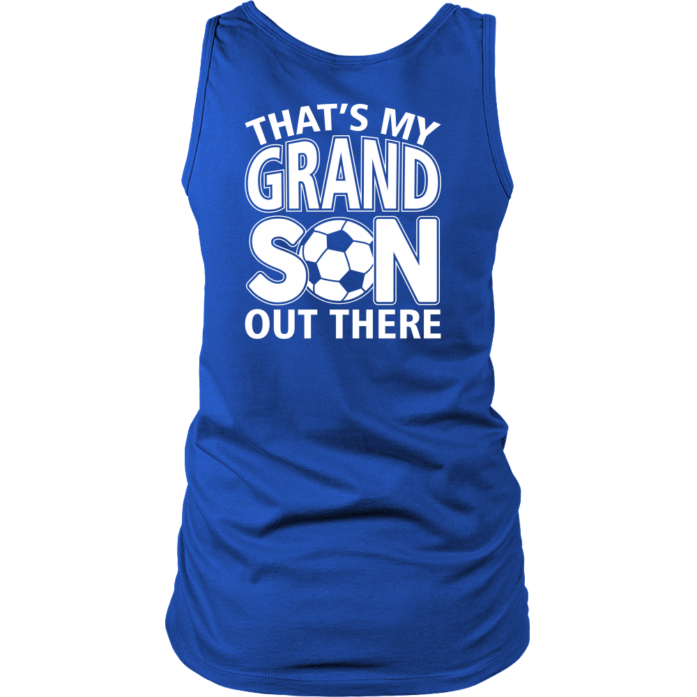 That's My Grandson Out There