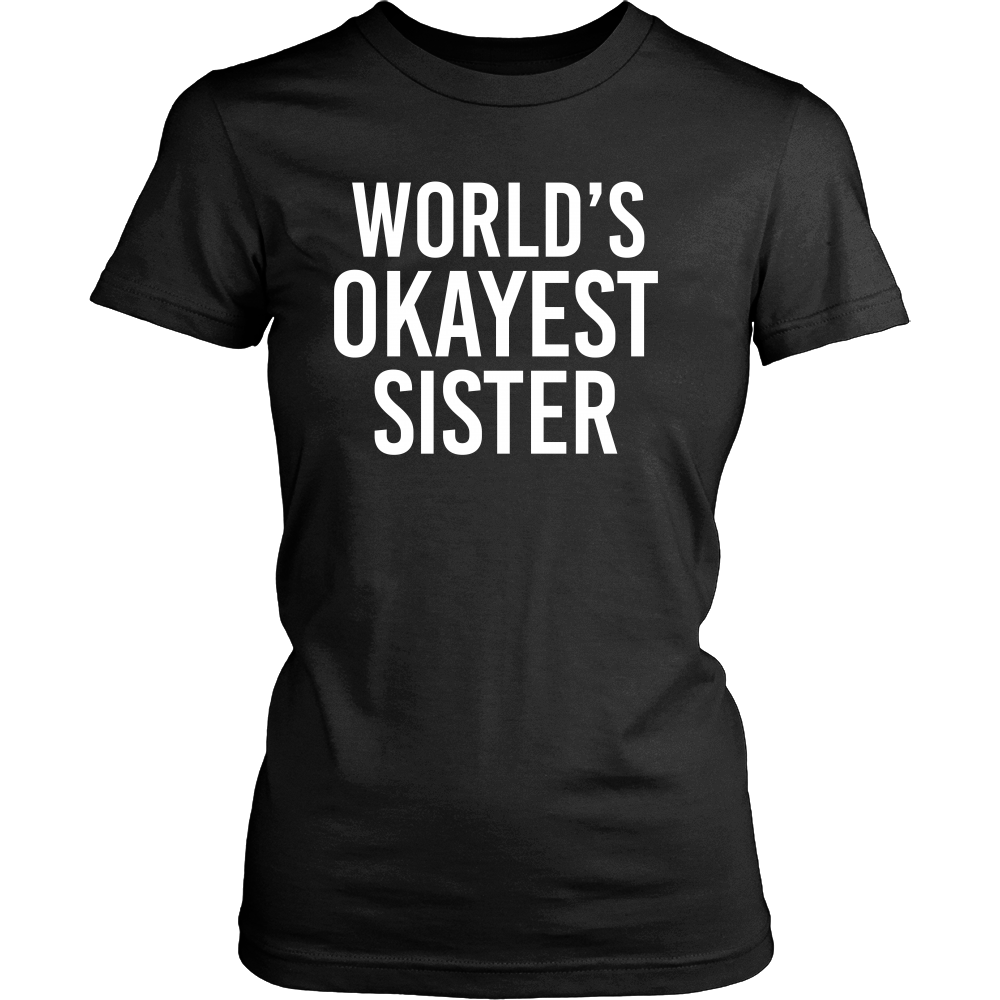 World's Okayest Sister