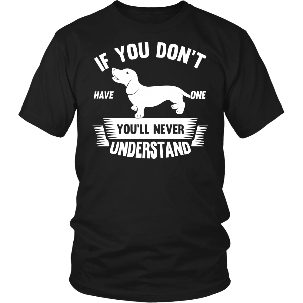 If You Don't Have A Dachshund