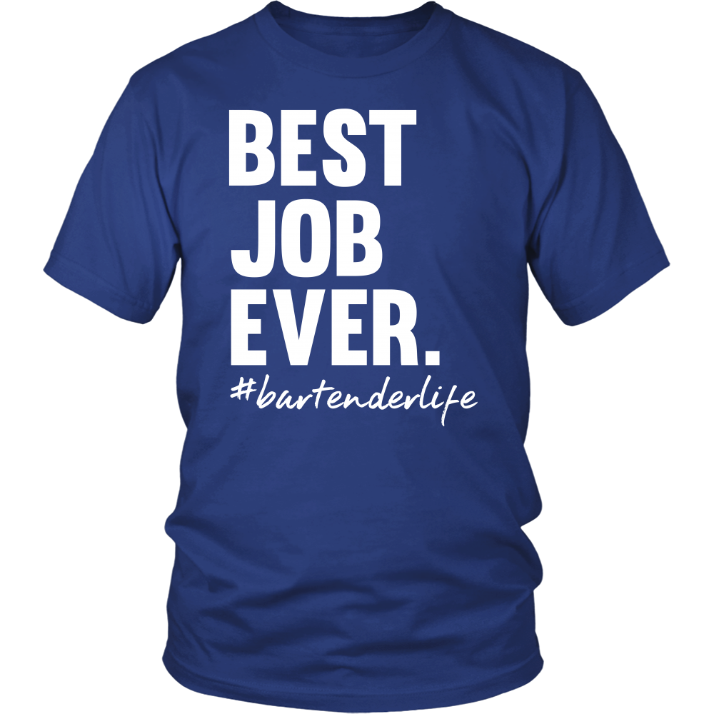 Best Job Ever. Bartender