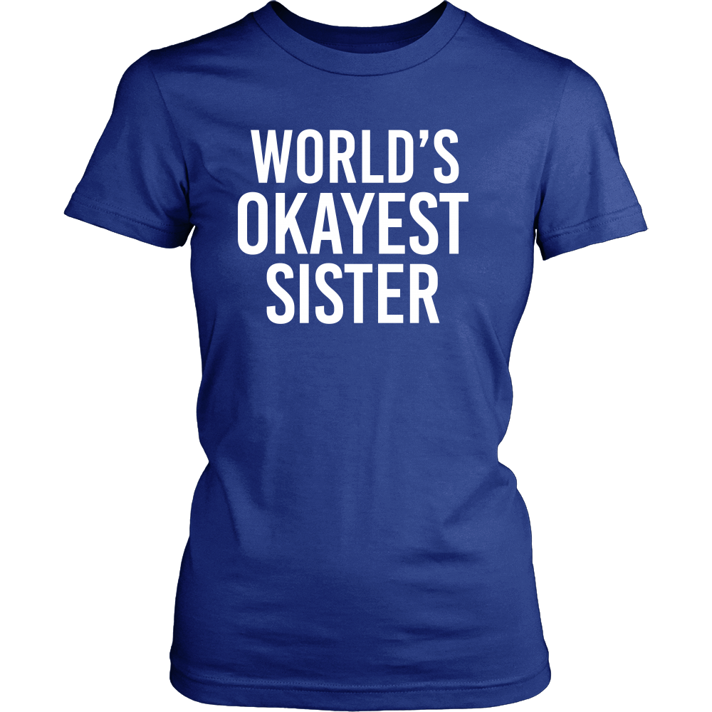 World's Okayest Sister