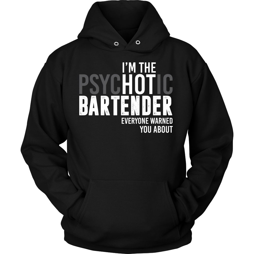 I'm The Psychotic Bartender