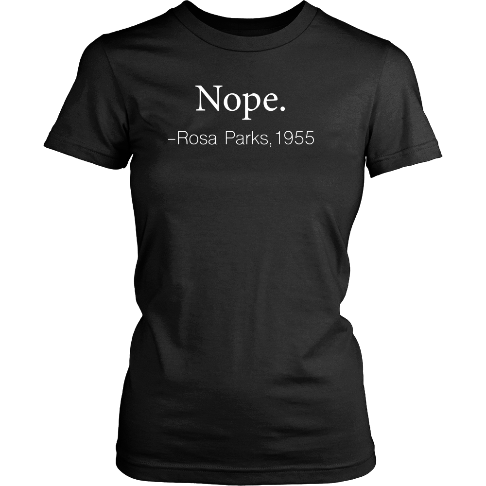 Nope Rosa Parks