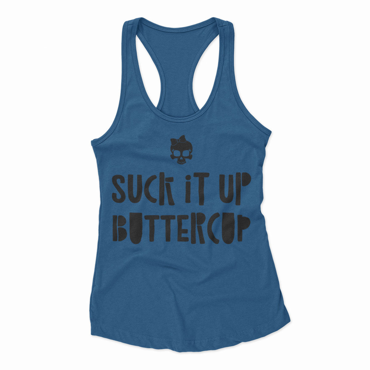 Suck It Up Buttercup Bow Skull