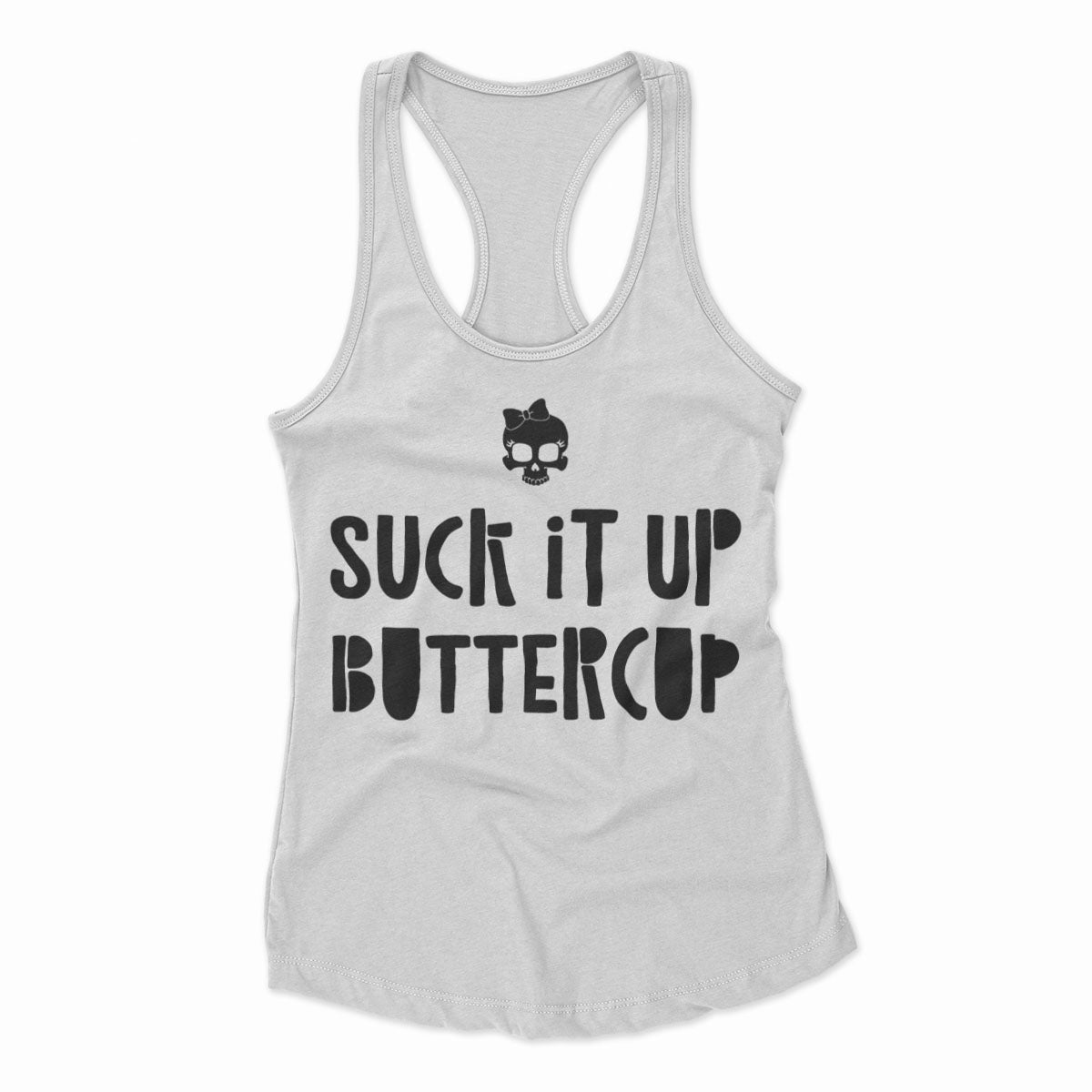 Suck It Up Buttercup Bow Skull