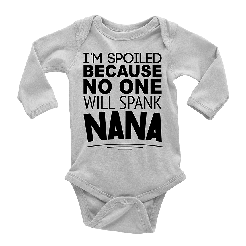 I'm Spoiled Because No One Will Spank Nana